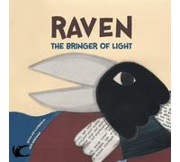 RAVEN: THE BRINGER OF LIGHT