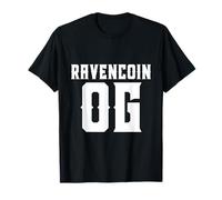 RAVENCOIN OG For Early RVN Adopters/GPU Ravencoin Miners Camiseta