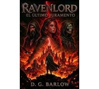 RAVENLORD: EL ÚLTIMO JURAMENTO