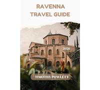 Ravenna Travel Guide 2026: Explore Hidden Gems, Byzantine Mosaics, Local Culture, Insider Tips, and Authentic Italian Experiences
