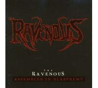 Ravenous - Assembled in Blasphemy