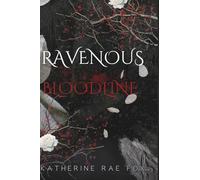 Ravenous Bloodline (Blood & Desire)