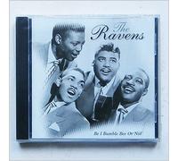 Ravens - Be I Bumble Bee Or Not
