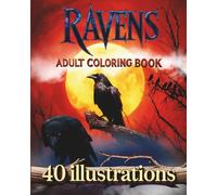 RAVENS: Bird Coloring Book For Adults | Gothic Dark Nature Fantasy (Dark Fantasy Adult Coloring Series)