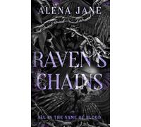 Raven's Chains (All in the Name of Blood)