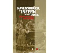 Ravensbrück, l'infern de les dones (El fil d'Ariadna)