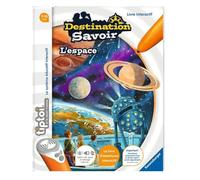 Ravensburger - tiptoi®- Livre interactif - Destination Savoir L'espace - Jeu éducatif électronique, sans écran - A partir de 7 ans - version française - 13 099 007