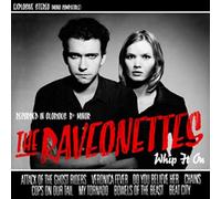 Raveonettes - Whip It On