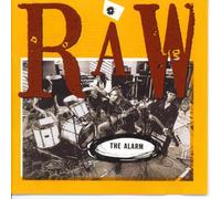 Raw by The Alarm (1991-04-23)