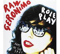 Raw Geronimo - Role Play - Shot On The Spot [Vinilo]