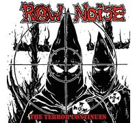 Raw noise - Terror continues