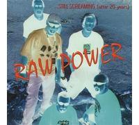 Raw Power - Still Screaming [Vinilo]