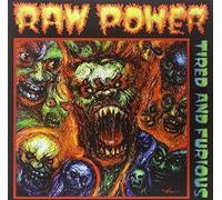 Raw Power - Tired & Furious [Vinilo]
