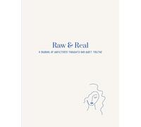 Raw & Real Journal Diary for Women-150 Pages