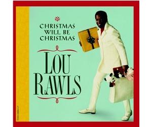 Rawls, Lou - Christmas Will Be Christmas