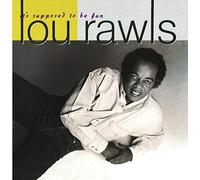 Rawls, Lou - It's Supposed to Be Fun