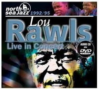 Rawls Lou - Lou Rawls - North Sea Jazz Festival 1992 & 1995 [DVD]