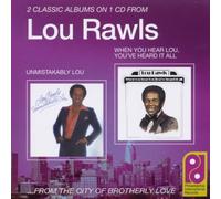 Rawls, Lou - Unmistakably Lou / When You Hear Lou, You've Heard It All