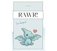 RAWR / I’m a dinosaur! Flugsaurier Dinosaurier Notizbuch | 180 karierte Seiten | Dinosaurier Design | Für Dinosaurier Fans | Journal | Pterosaurier