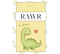 RAWR / I’m a dinosaur! T-Rex Notizbuch | 180 karierte Seiten | Dinosaurier Design | Für Dinosaurier Fans | Journal