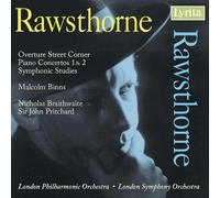 Rawsthorne - Piano Concertos Nos 1 & 2 by London Symphony Orchestra^London Philharmonic Orchestra (2007-05-08)