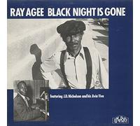 Ray Agee - AGEE, Ray Black Night Is Gone (1951-57)