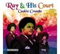Ray and His Court - Cookie Crumbs