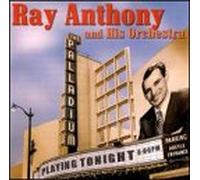 Ray Anthony - At the Hollywood Palladium