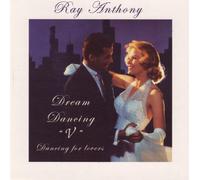 Ray Anthony - Dancing for Lovers 5: Dream Da