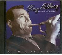 Ray Anthony & His Orchestra - At His Very Best