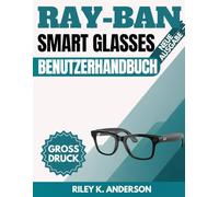 Ray-Ban Meta Smart Glasses Benutzerhandbuch
