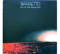 Ray Barretto - Eye of the Beholder