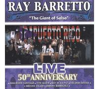 Ray Barretto - The Giant Of Salsa (50th Anniversary)