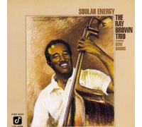 Ray Brown Trio, Gene Harris - Soular Energy by Ray Brown Trio, Gene Harris (1990) Audio CD