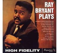 Ray Bryant - Ray Bryant Plays [Re-Issue]