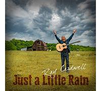 Ray Cardwell - Just A Little Rain