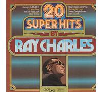 Ray Charles - 20 Super Hits By Ray Charles