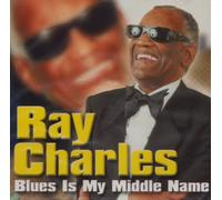 Ray Charles - Blues Is My Middle Name