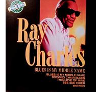 Ray Charles - Blues Is My Middle Name