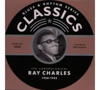 Ray Charles - Classics 1950-1952