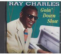 Ray Charles - Goin Down Slow (UK Import)