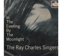 Ray Charles Singers - In The Evening By The Moonlight