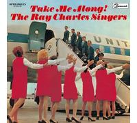 Ray Charles Singers - Take Me Along (Jpn)