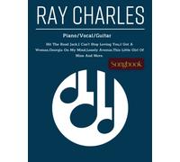 Ray Charles Songbook: Piano/Vocal/Guitar