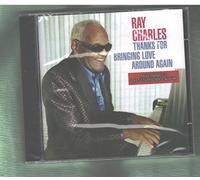Ray Charles – Thanks for Bringing Love Around Again