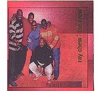 Ray Chew & Crew - Feelin It