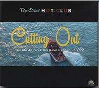 Ray Collins' Hot-Club - Cutting Out [Vinilo]