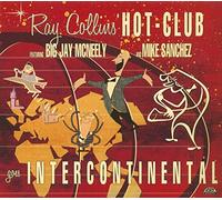 Ray Collins' Hot-Club - Goes Intercontinental