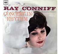RAY CONNIFF - CBS 62026 - RAY CONNIFF - "Concert in Rhythm" : Thèmes principaux de : Concerto N°1 de Tchaikovsky, Lac des cygnes de Tchaikovsky, Concerto N°2 Rachmaninoff, 5ème symphonie de Tchaikovsky, Early evening, Roméo et Juliette Tchaikovsky, Rhapsody in blue, I'm always chasing rainbows, Lady of Spain, On the trail, My reverie, Sérénade de Schubert - Disque Vinyle LP 33 tours (et non CD).