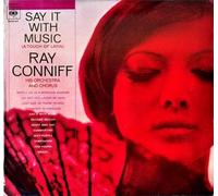 Ray Conniff His Orchestra And Chorus - Say It With Music A Touch Of Latin [LP]
